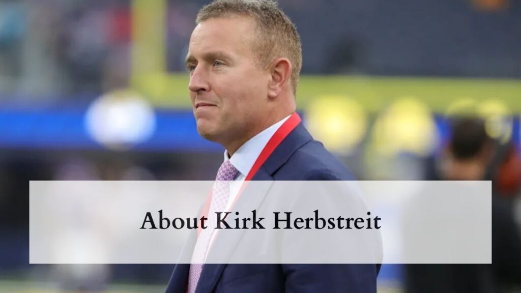About Kirk Herbstreit