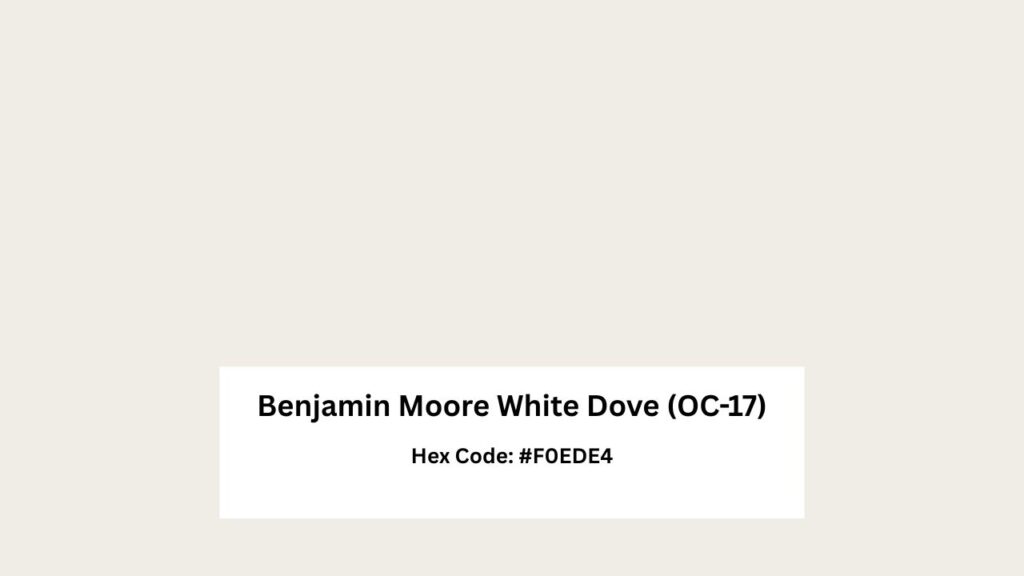 Benjamin Moore White Dove (OC-17)