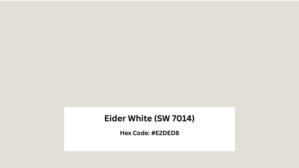 Eider White (SW 7014)