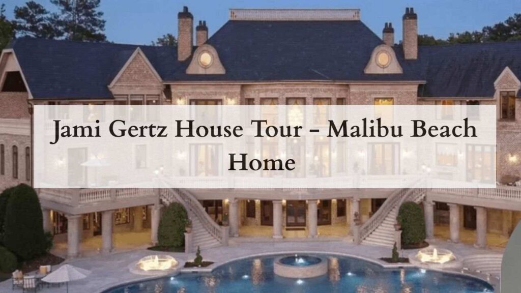 Jami Gertz House Tour - Malibu Beach Home 