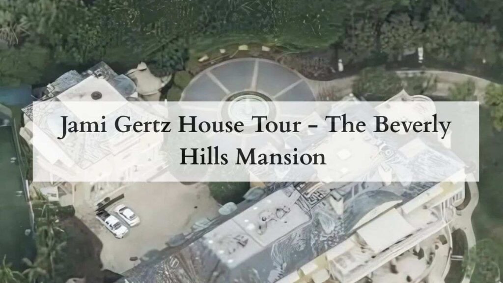 Jami Gertz House Tour - The Beverly Hills Mansion