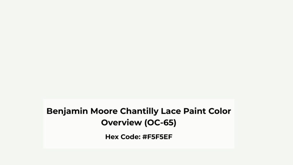 Benjamin Moore Chantilly Lace Paint Color Overview (OC-65)