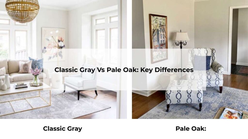 Classic Gray Vs Pale Oak Key Differences