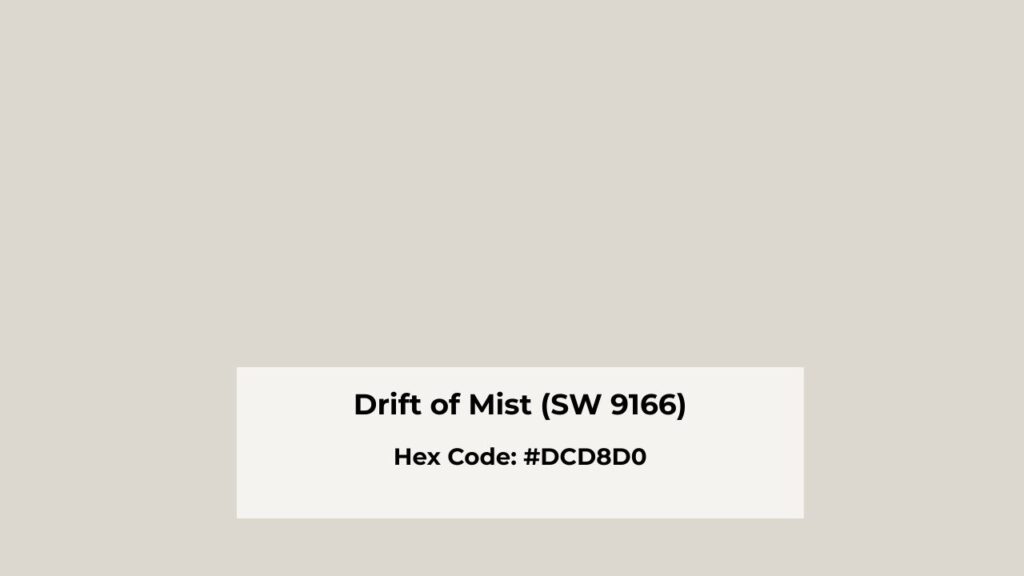 What is Sherwin Williams' Drift of Mist (SW 9166)