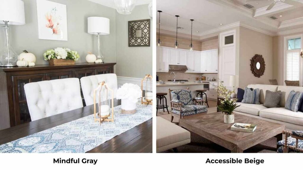 Mindful Gray Vs Accessible Beige