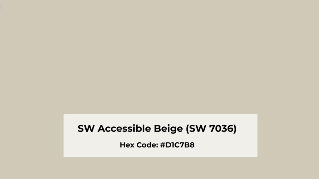 Color Overview of Sherwin Williams Accessible Beige (SW 7036)