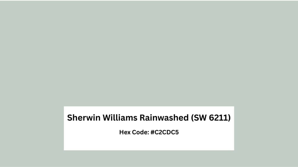 Sherwin Williams Rainwashed (SW 6211)