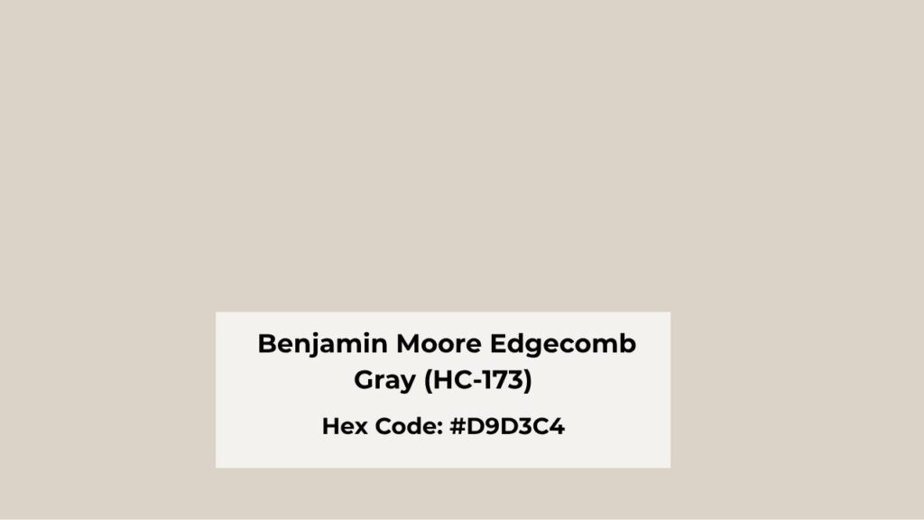 Color Description of Benjamin Moore Edgecomb Gray (HC-173)