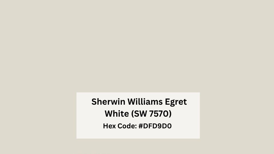 Color Overview of Sherwin Williams Egret White (SW 7570)