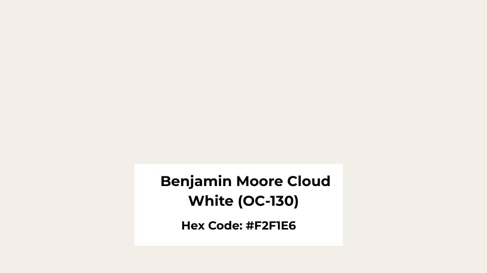 Color Summary of Benjamin Moore Cloud White (OC-130)