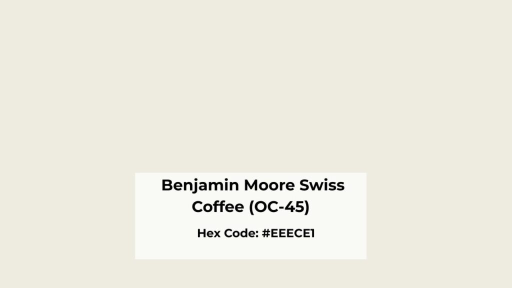 Color Summary of Benjamin Moore Swiss Coffee (OC-45)