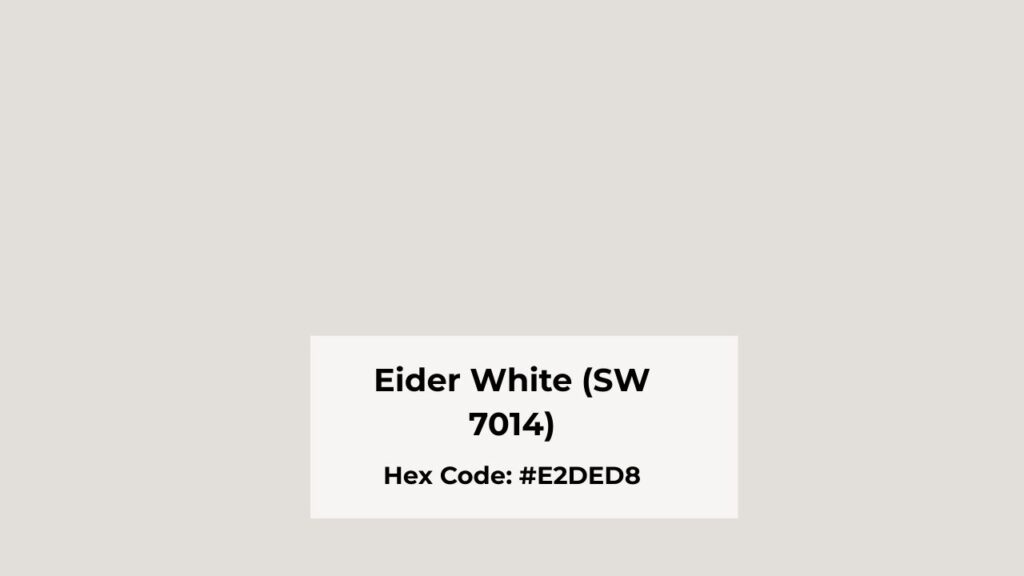 Overview of Sherwin Williams Eider White (SW 7014)