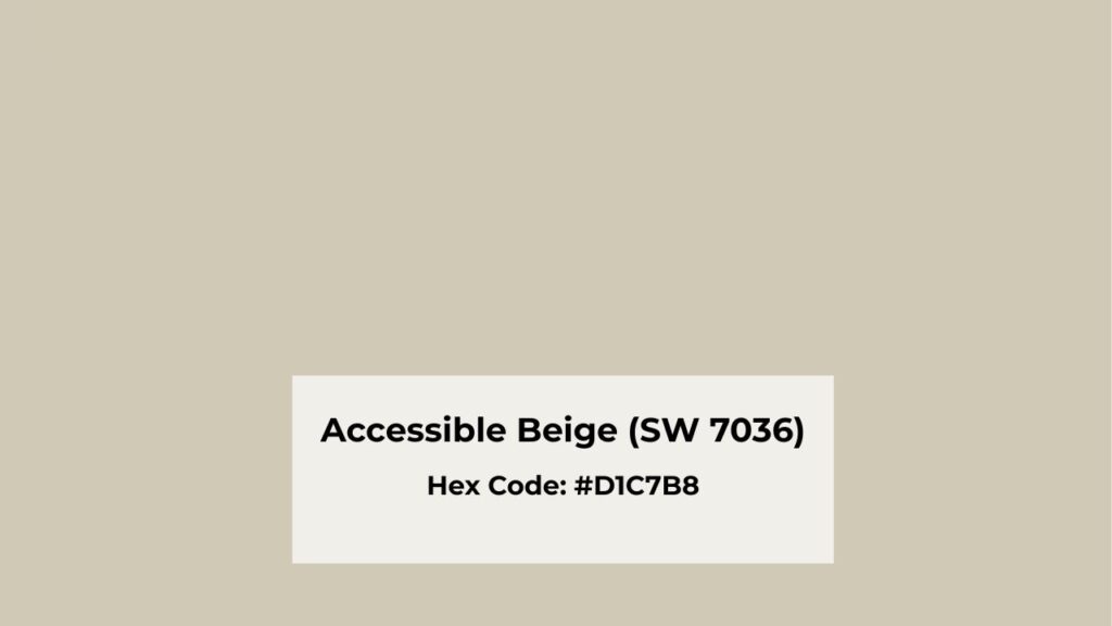 What You Need To Know About Accessible Beige (SW 7036)